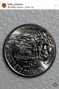 Instagramに投稿された、ハワイの25セント記念硬貨（エディス・カナカオレのデザイン）の写真。 / Screenshot of an Instagram post featuring the 2023 Edith Kanakaʻole Hawaiian quarter.